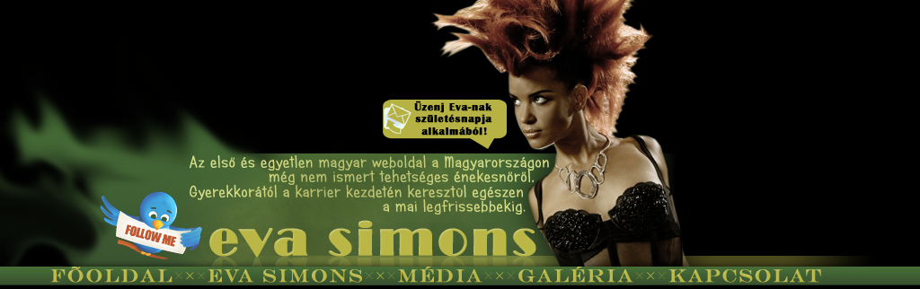 EVA SIMONS.gportal.hu • magyar rajongi oldal